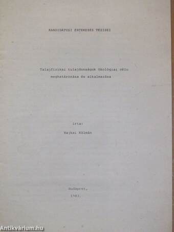 Talajfizikai tulajdonságok ökológiai célu meghatározása és alkalmazása