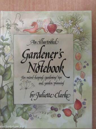 An Illustrated Gardener's Notebook