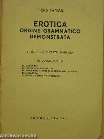 Erotica ordine grammatico demonstrata