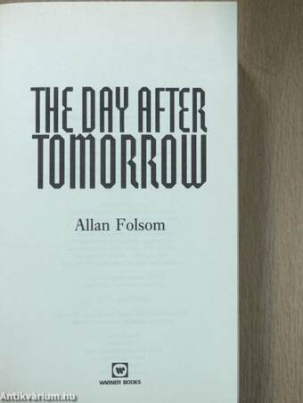 The day after tomorrow