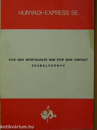 Kick-box sportkarate non stop semi contact szabálykönyv