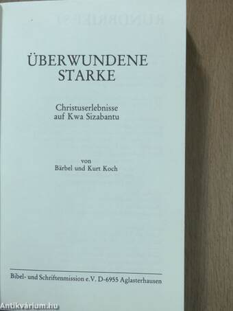 Überwundene Starke