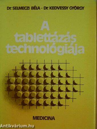 A tablettázás technológiája