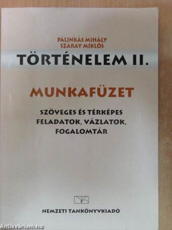 Történelem II. Munkafüzet