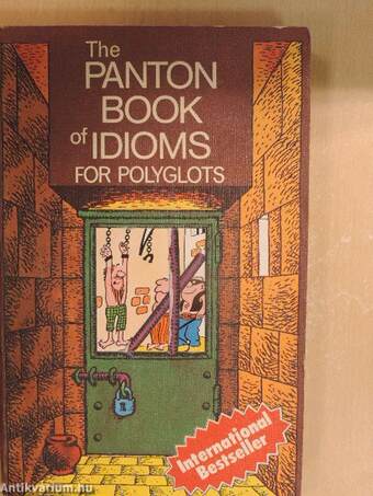 The Panton Book of Idioms for Polyglots