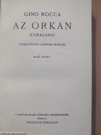 Az orkán I-II.