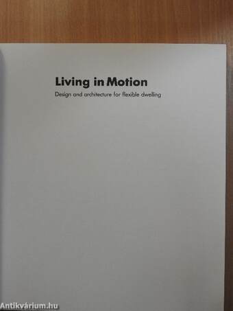 Living in Motion