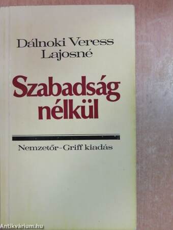 Szabadság nélkül