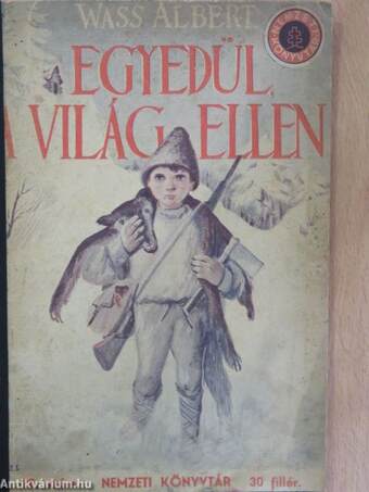 Egyedül, a világ ellen