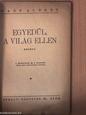 Egyedül, a világ ellen