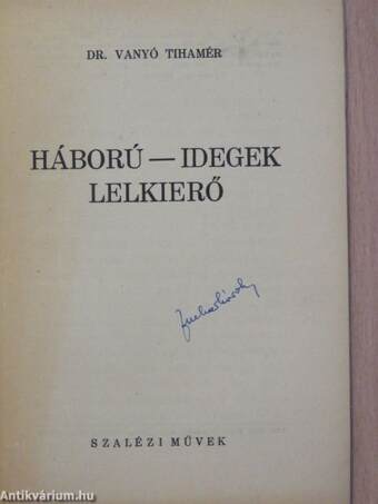 Háború-Idegek-Lelkierő