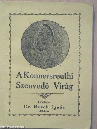 A Konnersreuthi Szenvedő virág