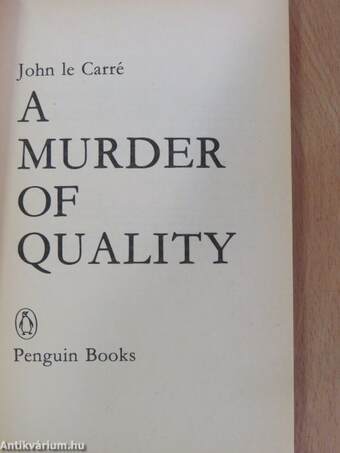 A Murder of Quality