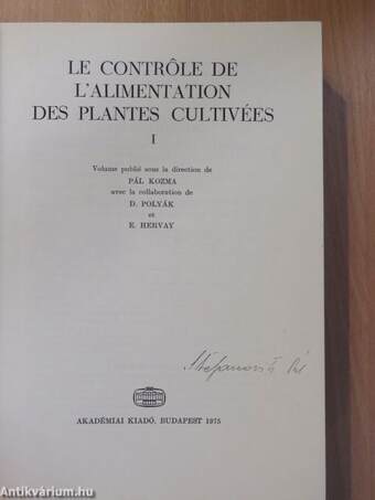 Le controle de l'alimentation des plantes cultivées I-II.