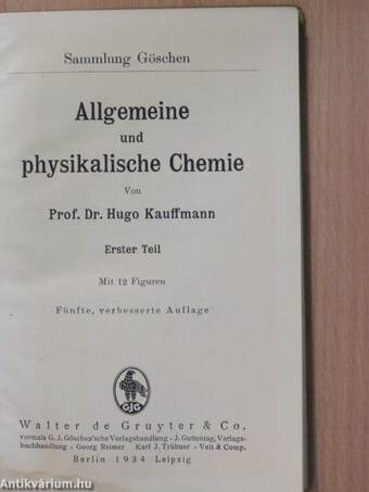 Allgemeine und physikalische Chemie I.