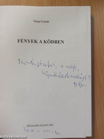 Fények a ködben (dedikált példány)