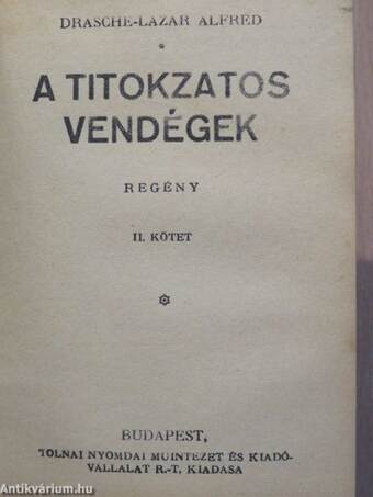 A titokzatos vendégek I-II.