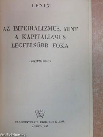 Az imperializmus, mint a kapitalizmus legfelsőbb foka