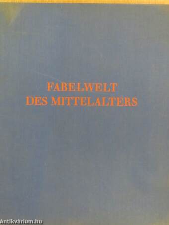 Fabelwelt des Mittelalters