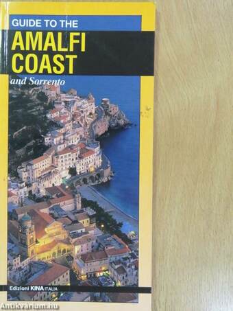 Guide to Sorrento and the Amalfi Coast