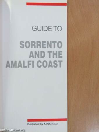 Guide to Sorrento and the Amalfi Coast