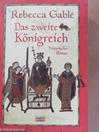 Das zweite Königreich