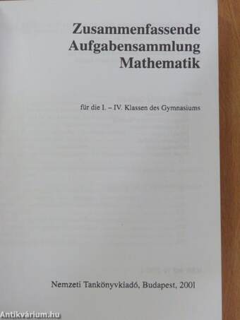 Zusammenfassende Aufgabensammlung Mathematik