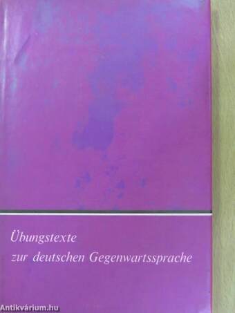 Übungstexte zur Deutschen Gegenwartssprache