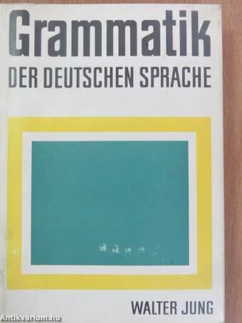 Grammatik der deutschen Sprache