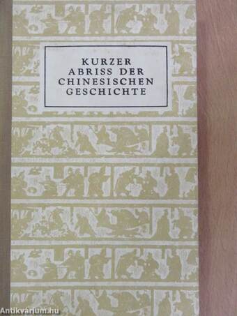 Kurzer Abriss der Chinesischen Geschichte