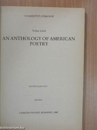 An Anthology of American Poetry