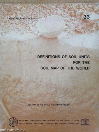 Definitions of soil units for the soil map of the world April 1968