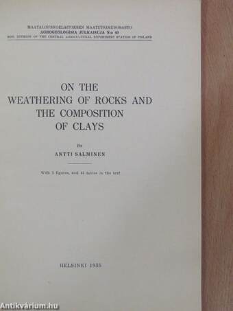 On the weathering of rocks and the composition of clays