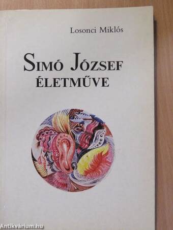 Simó József életműve (dedikált példány)