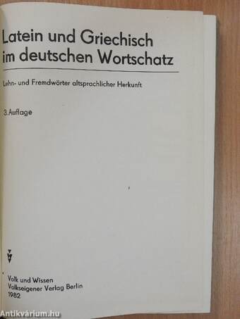 Latein und Griechisch im deutschen Wortschatz