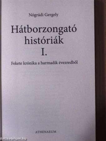 Hátborzongató históriák I.