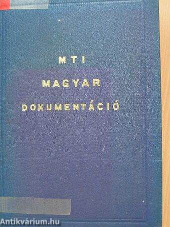 MTI magyar dokumentáció 1972. január-december