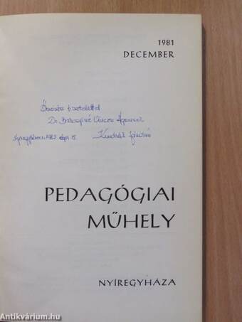 Pedagógiai műhely 1981. december (dedikált példány)