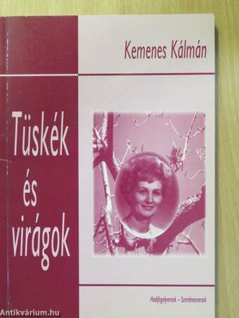 Tüskék és virágok (dedikált példány)