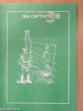 Ma Captivité (dedikált példány)