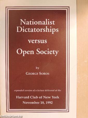 Nationalist Dictatorships versus Open Society