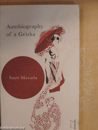 Autobiography of a Geisha