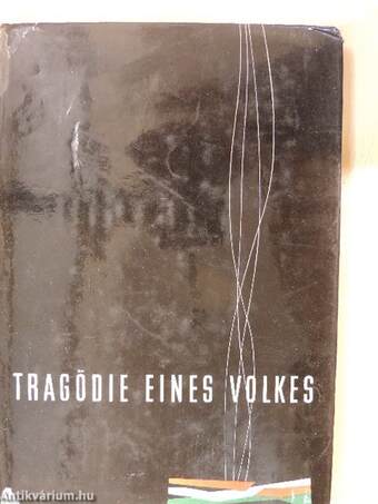 Tragödie eines Volkes