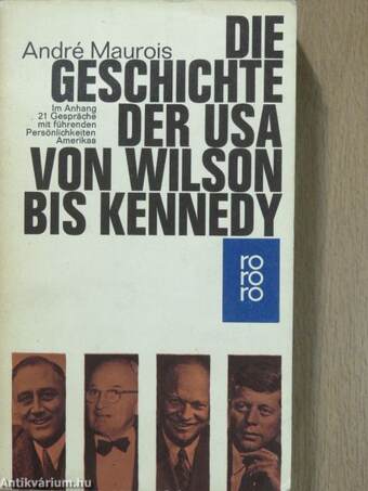 Die Geschichte der USA von Wilson bis Kennedy