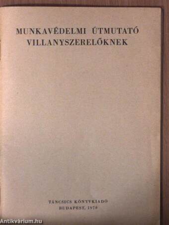 Munkavédelmi útmutató villanyszerelőknek