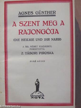 A szent meg a rajongója I-II.