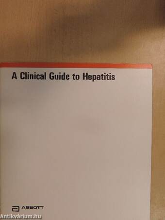 A Clinical Guide to Hepatitis