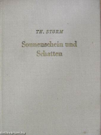 Sonnenschein und Schatten/Das kalte Herz/Peter Schlemihl/Von Menschen und Dingen/Vom Wandsbecker Boten