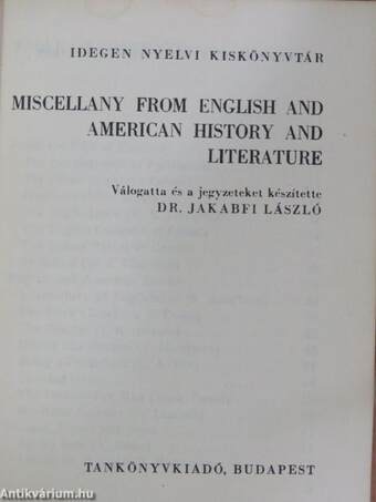 Miscellany from English and American History and Literature