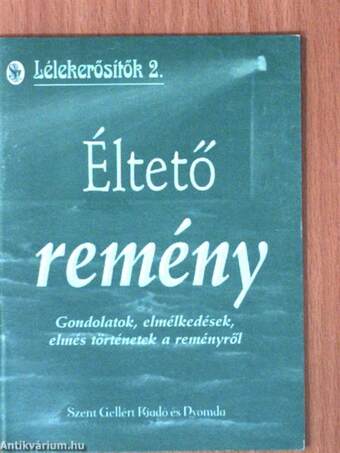 Éltető remény